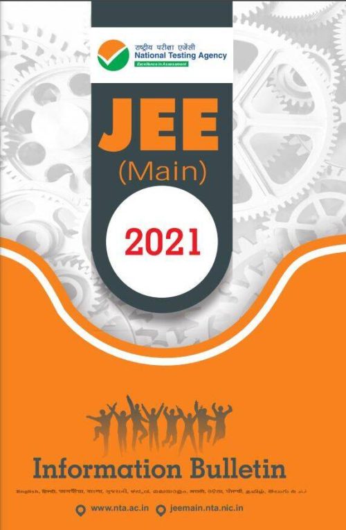 INFORMATION BULLETIN JEE Main 2021 Issued By National Testing