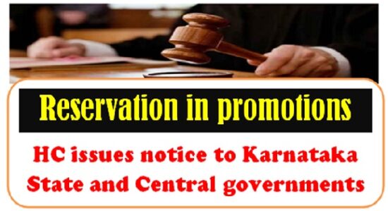 Reservation In Promotions: Karnataka HC Issues Notice To State And ...