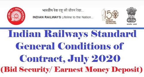 Indian Railways Standard General Conditions of Contract, July 2020 – Bid Security Declaration in lieu of Bid Security/Earnest Money Deposit
