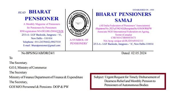 Timely Disbursement of Dearness Relief and Monthly Pension to Pensioners of Autonomous Bodies: BPS writes for urgent action