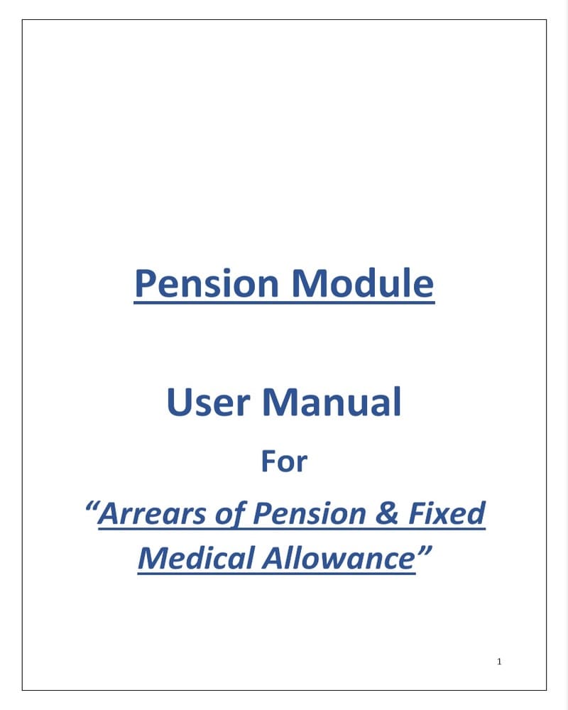 Arrears of pension/family pension and Fixed Medical Allowance – Digital processing in Pension Module of PFMS: User Manual