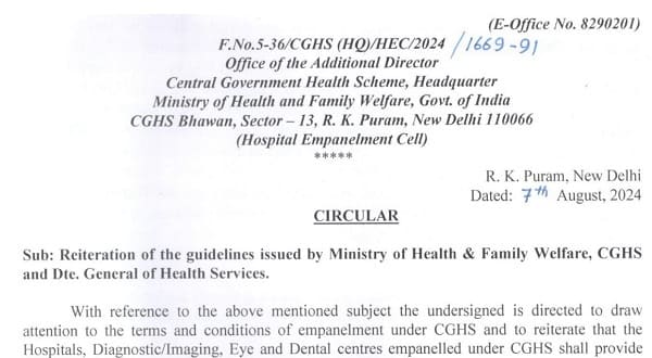 Reiteration of the guidelines issued by MoHFW, CGHS, DGHS to enhance services for CGHS beneficiaries by empanelled healthcare organizations.