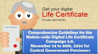 Nation-wide Digital Life Certificate Campaign 3.0 for Central Government Pensioners from November 1st to 30th, 2024: Comprehensive Guidelines by DoP&PW