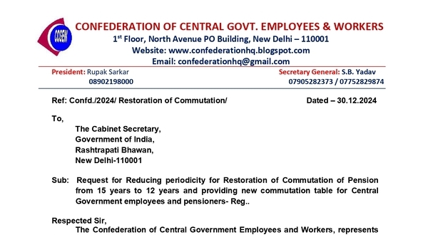 Reducing periodicity for Restoration of Commutation of Pension from 15 years to 12 years: Request by Confederation with new proposed Commutation Table